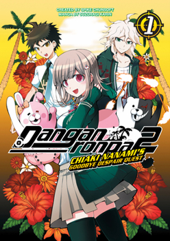 Paperback Danganronpa 2: Chiaki Nanami's Goodbye Despair Quest Volume 1 Book