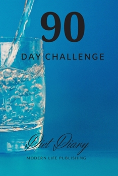 Paperback 90 day challenge: diet dairy Book