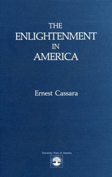 The Enlightenment in America (Twayne's World Leaders Series, Twls 50.) - Book #50 of the Twayne's World Leaders Series