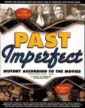Paperback Past Imperfect: History According to the Movies Book