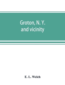 Paperback Groton, N. Y. and vicinity Book