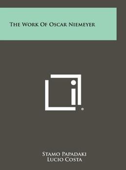Hardcover The Work Of Oscar Niemeyer Book