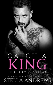 Paperback Catch a King: Five Kings Book