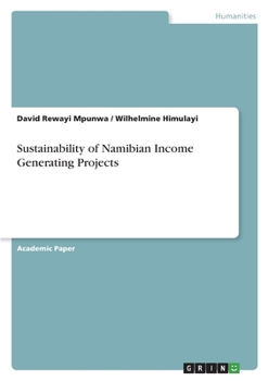 Paperback Sustainability of Namibian Income Generating Projects Book