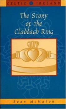 Paperback The Story of the Claddagh Ring Book