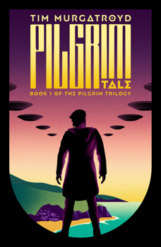 Paperback Pilgrim Tale: Book 1: The Pilgrim Trilogy Book