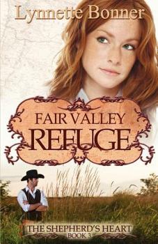Fair Valley Refuge - Book #3 of the Shepherd's Heart