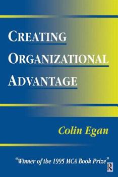 Paperback Creating Organizational Advantage Book
