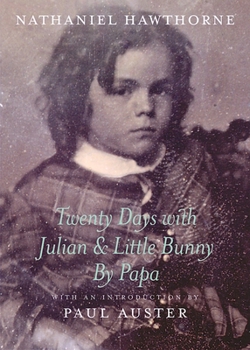 Hardcover Twenty Days with Julian & Little Bunny by Papa Book