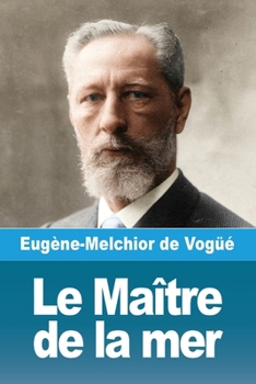 Le Maître de la mer (French Edition)
