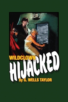 Paperback Wildclown Hijacked Book