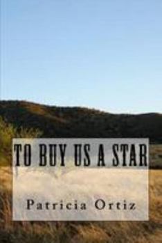 Paperback To Buy Us A Star Book