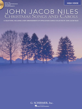 Paperback John Jacob Niles: Christmas Songs and Carols: High Voice [With CD] Book