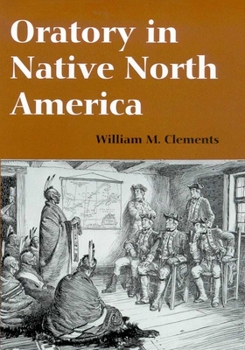 Hardcover Oratory in Native North America Book