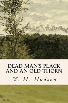 Paperback Dead Man's Plack and an Old Thorn Book