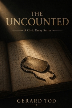 Paperback The Uncounted: A Civic Essay Series Book