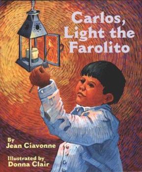 Paperback Carlos, Light the Farolito Book