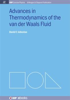 Paperback Advances in Thermodynamics of the van der Waals Fluid Book