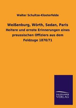 Paperback Weißenburg, Wörth, Sedan, Paris [German] Book