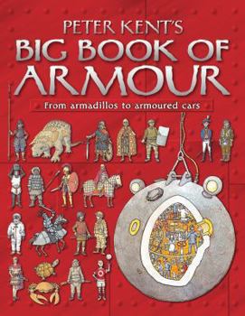 Hardcover Peter Kent's Big Book of Armour Book