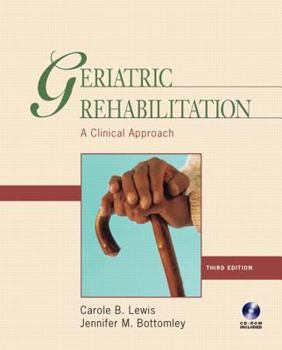 Hardcover Geriatric Rehabilitation: A Clinical Approach Book