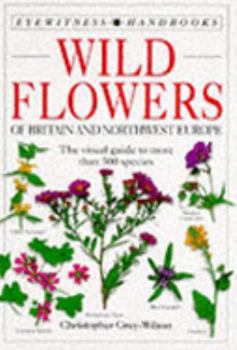 Wildflowers of Britain and Northwest Europe - Book  of the DK Smithsonian Handbooks