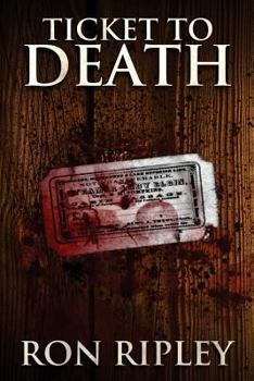Ticket to Death - Book #8 of the Haunted Collection
