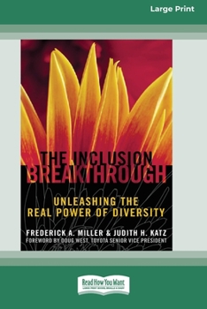 Paperback Inclusion Breakthrough: Unleashing the Real Power of Diversity [Standard Large Print 16 Pt Edition] Book