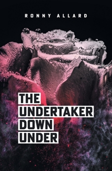Paperback The Undertaker Down Under Book