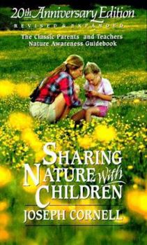 Paperback Sharing Nature with Children: The Classic Parents' & Teachers' Nature Awareness Guidebook Book