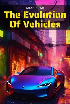 Paperback The Evolution of Vehicles Book