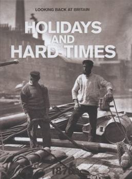Hardcover Holidays and Hard Times, 1870's. Jeremy Harwood Book
