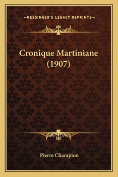 Paperback Cronique Martiniane (1907) [French] Book