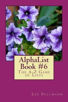 Paperback AlphaList Book #6: The A-Z Game of Lists Book