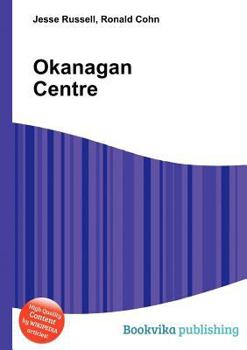 Paperback Okanagan Centre Book