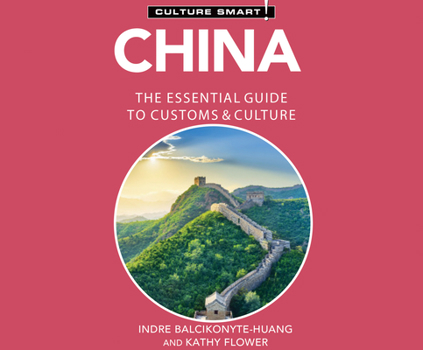 Audio CD China - Culture Smart!: The Essential Guide to Customs & Culture Book
