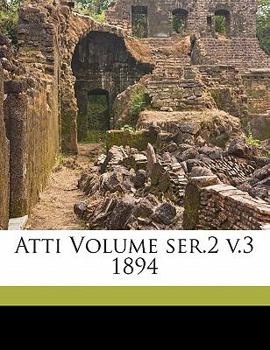 Paperback Atti Volume Ser.2 V.3 1894 [Italian] Book