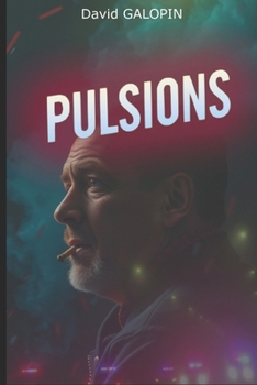 Paperback Pulsions [French] Book