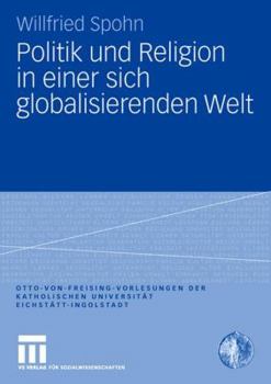 Paperback Politik Und Religion in Einer Sich Globalisierenden Welt [German] Book