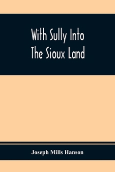 Paperback With Sully Into The Sioux Land Book