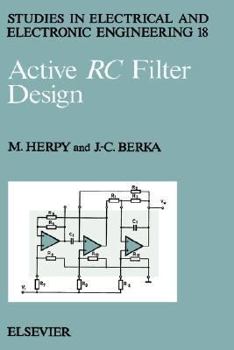 Hardcover Active Rc Filter Design: Volume 18 Book