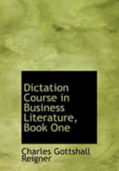 Paperback Dictation Course in Business Literature, Book One [Large Print] Book