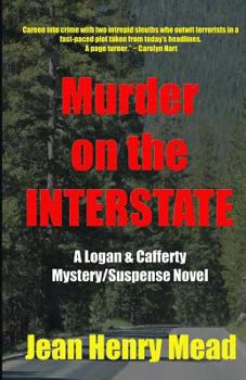 Murder on the Interstate - Book #3 of the Logan & Cafferty