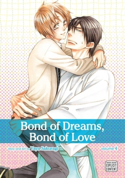 Paperback Bond of Dreams, Bond of Love, Vol. 4 Book