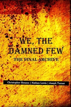 Paperback We, The Damned Few Book