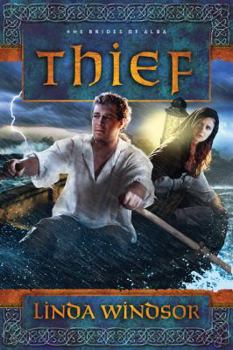 Thief - Book #2 of the Brides of Alba