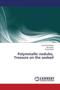 Paperback Polymetallic Nodules, Treasure on the Seabed Book
