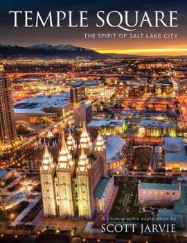 Hardcover Temple Square: The Spirit of Salt Lake City Book