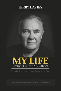 My Life: Livin' The F***ing Dream