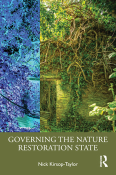 Hardcover Governing the Nature Restoration State Book